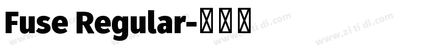 Fuse Regular字体转换